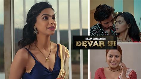 devar bhabhi web series|Devar Ji: All Episodes